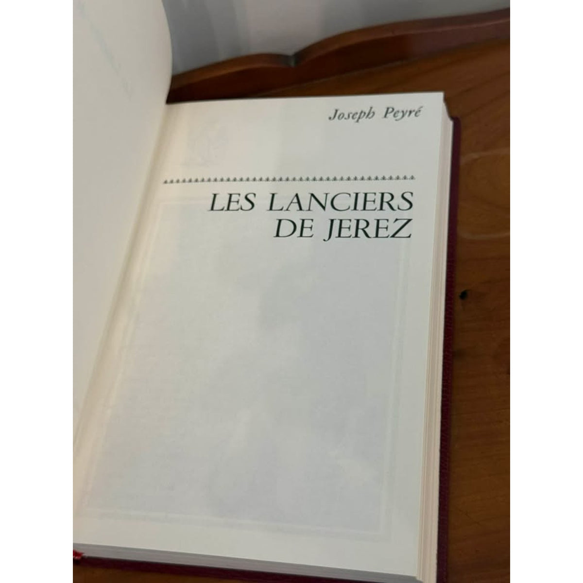 Vintage 1971 Les Lanciers de Jerez Joseph Peyré French Gilt Illustrated Book
