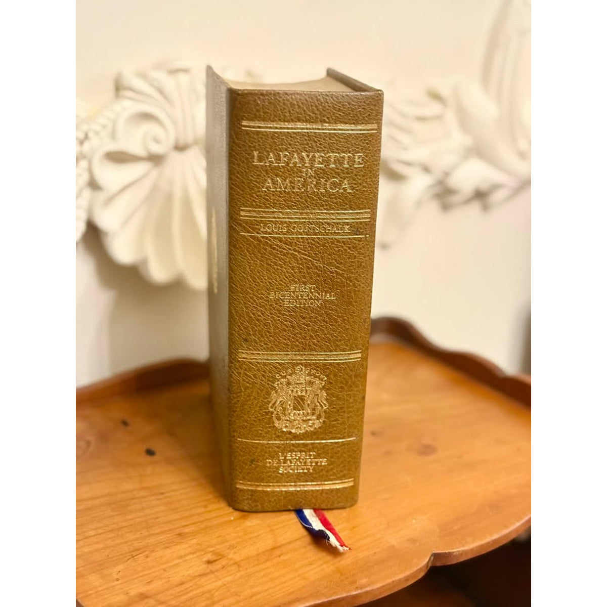 Signed Lafayette in America Louis Gottschalk 1976 Bicentennial Leather First Edition
