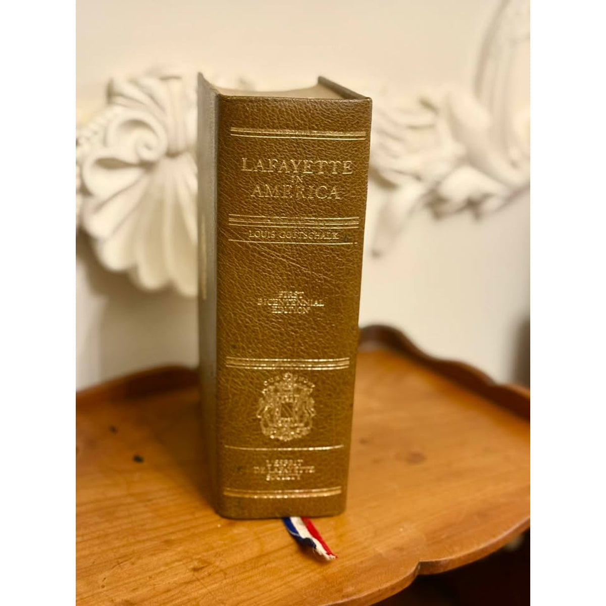 Signed Lafayette in America Louis Gottschalk 1976 Bicentennial Leather First Edition